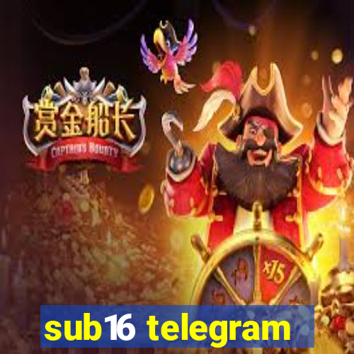 sub16 telegram